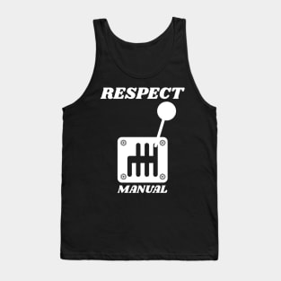 Respect Manual Tank Top